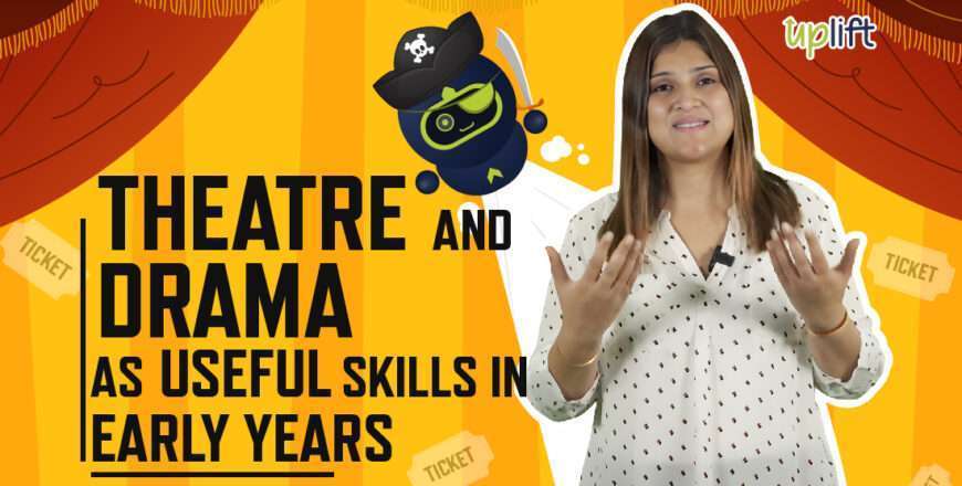 Theatre and Drama as Useful skills in Early years.jpg