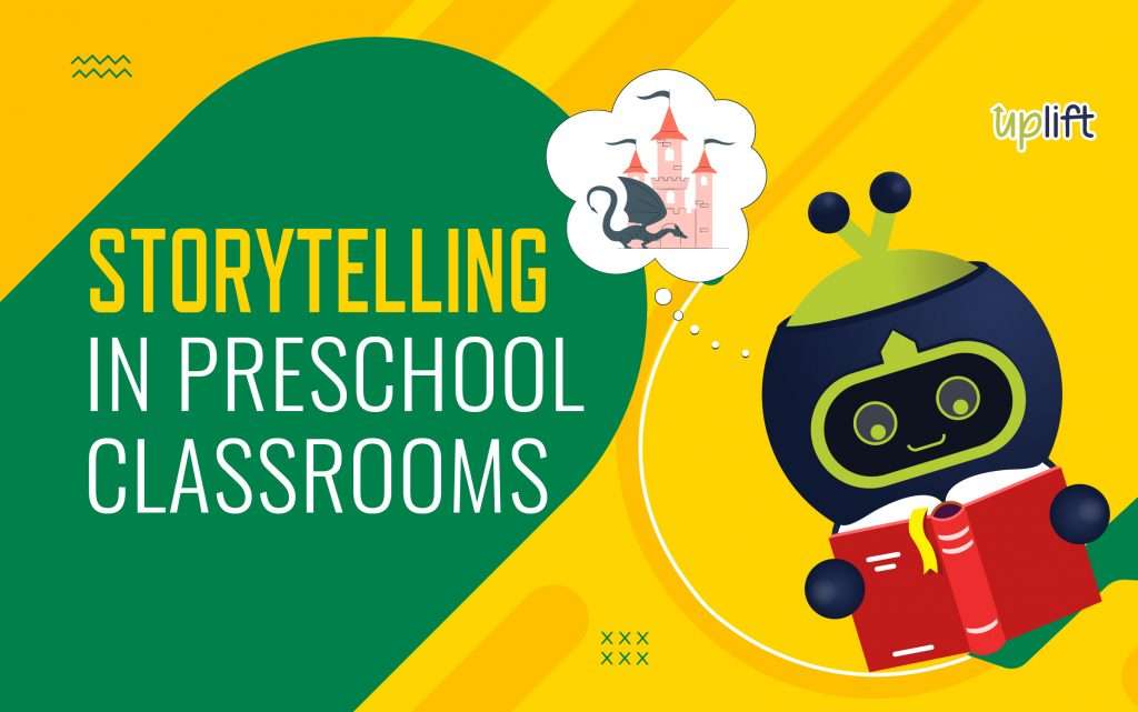 Storytelling In Preschool Classrooms