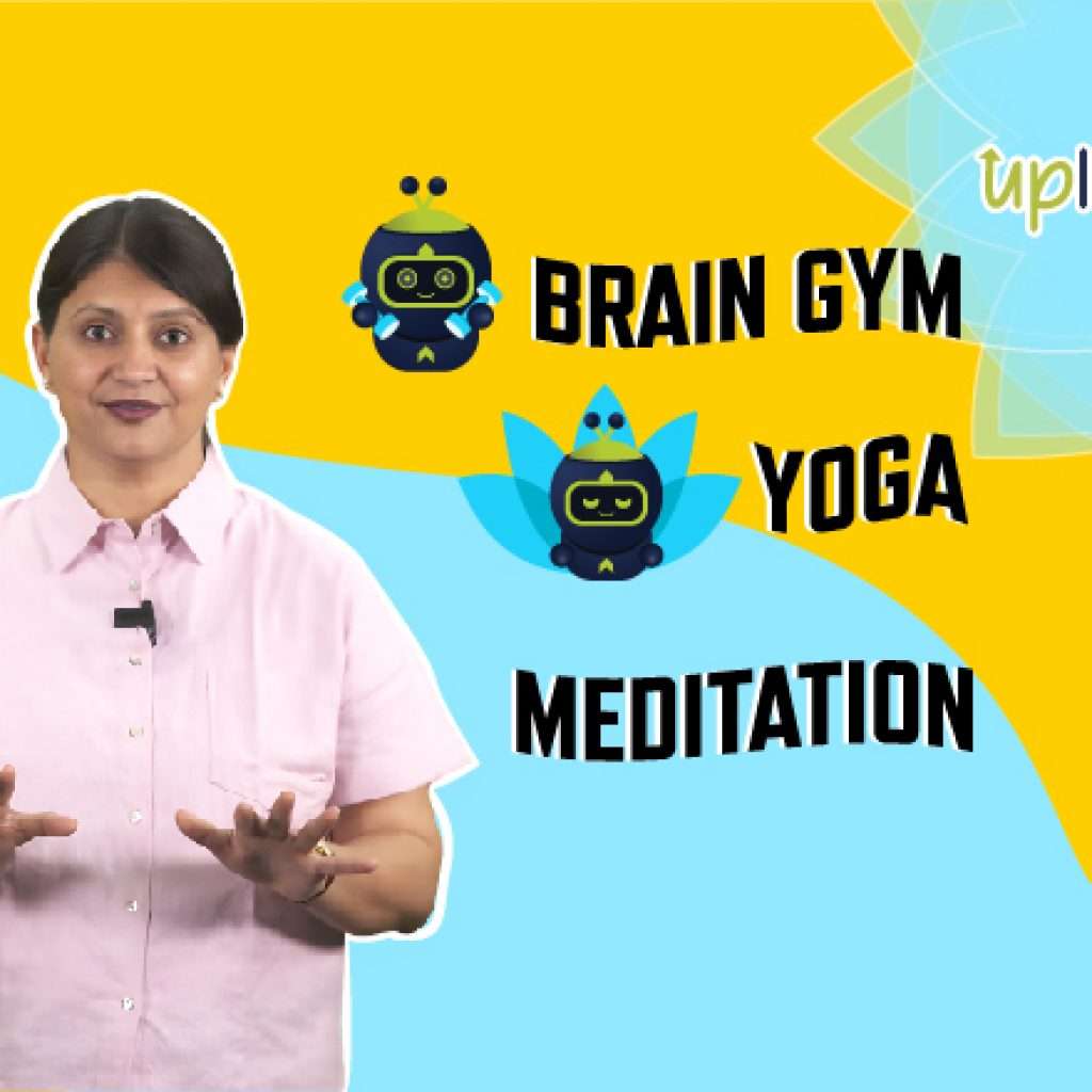 Brain Gym, Yoga, Meditation