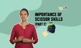 Importance of Scissor Skills (Part 2)